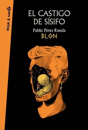 EL CASTIGO DE SÍSIFO | 9788403522787 | PÉREZ RUEDA (BLON), PABLO | Llibreria La Font de Mimir - Llibreria online Barcelona - Comprar llibres català i castellà