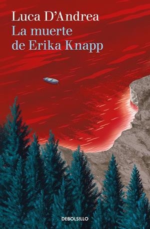 LA MUERTE DE ERIKA KNAPP | 9788466356220 | D'ANDREA, LUCA | Llibreria La Font de Mimir - Llibreria online Barcelona - Comprar llibres català i castellà