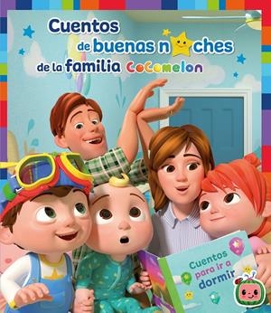 CUENTOS DE BUENAS NOCHES DE LA FAMILIA COCOMELON | 9788448858759 | VARIOS AUTORES, | Llibreria La Font de Mimir - Llibreria online Barcelona - Comprar llibres català i castellà