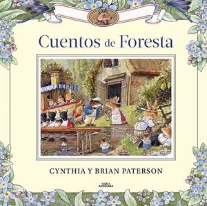 CUENTOS DE FORESTA | 9788420458601 | PATERSON, CYNTHIA/PATERSON, BRIAN | Llibreria La Font de Mimir - Llibreria online Barcelona - Comprar llibres català i castellà
