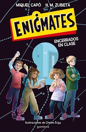 ENIGMATES ¡ENCERRADOS EN CLASE! | 9788418318917 | CAPÓ, MIQUEL/ZUBIETA, H.M. | Llibreria La Font de Mimir - Llibreria online Barcelona - Comprar llibres català i castellà