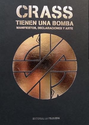 CRASS. TIENEN UNA BOMBA | 9788412261097 | CRASS | Llibreria La Font de Mimir - Llibreria online Barcelona - Comprar llibres català i castellà