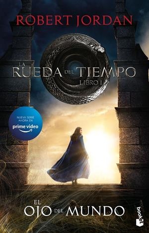 LA RUEDA DEL TIEMPO. EL OJO DEL MUNDO | 9788445011973 | JORDAN, ROBERT | Llibreria La Font de Mimir - Llibreria online Barcelona - Comprar llibres català i castellà