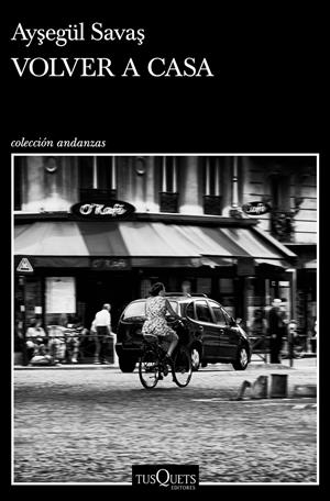 VOLVER A CASA | 9788411070430 | SAVAS, AYSEGÜL | Llibreria La Font de Mimir - Llibreria online Barcelona - Comprar llibres català i castellà