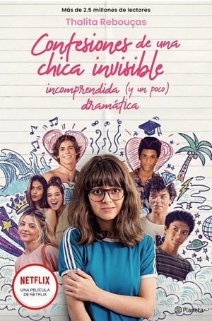 CONFESIONES DE UNA CHICA INVISIBLE, INCOMPRENDIDA Y (UN POCO) DRAMÁTICA | 9788408249818 | REBOUÇAS, THALITA | Llibreria La Font de Mimir - Llibreria online Barcelona - Comprar llibres català i castellà