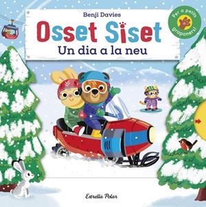OSSET SISET. UN DIA A LA NEU | 9788418444104 | DAVIES, BENJI | Llibreria La Font de Mimir - Llibreria online Barcelona - Comprar llibres català i castellà