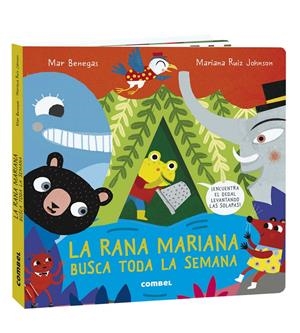 LA RANA MARIANA BUSCA TODA LA SEMANA | 9788491017875 | BENEGAS ORTIZ, MARÍA DEL MAR | Llibreria La Font de Mimir - Llibreria online Barcelona - Comprar llibres català i castellà