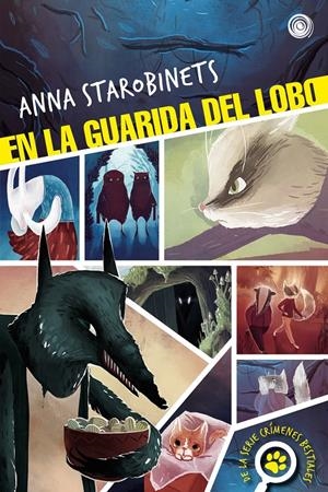 EN LA GUARIDA DEL LOBO | 9788418510922 | STAROBINETS, ANNA | Llibreria La Font de Mimir - Llibreria online Barcelona - Comprar llibres català i castellà