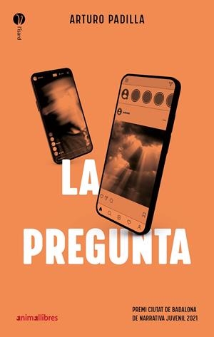 LA PREGUNTA | 9788418592454 | PADILLA, ARTURO | Llibreria La Font de Mimir - Llibreria online Barcelona - Comprar llibres català i castellà