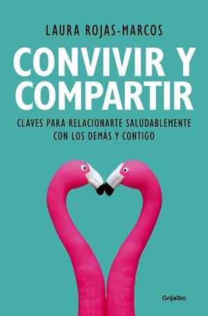 CONVIVIR Y COMPARTIR | 9788425356353 | ROJAS-MARCOS, LAURA | Llibreria La Font de Mimir - Llibreria online Barcelona - Comprar llibres català i castellà