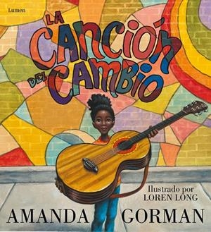 LA CANCIÓN DEL CAMBIO | 9788426410412 | GORMAN, AMANDA/LONG, LOREN | Llibreria La Font de Mimir - Llibreria online Barcelona - Comprar llibres català i castellà