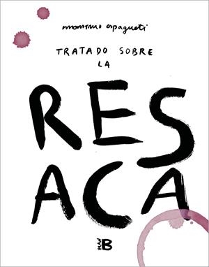 TRATADO SOBRE LA RESACA | 9788418051173 | MONSTRUO ESPAGUETI, | Llibreria La Font de Mimir - Llibreria online Barcelona - Comprar llibres català i castellà