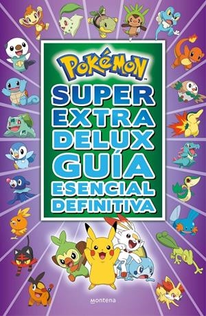 POKÉMON SÚPER EXTRA DELUX GUÍA ESENCIAL DEFINITIVA | 9788418483103 | VARIOS AUTORES, | Llibreria La Font de Mimir - Llibreria online Barcelona - Comprar llibres català i castellà