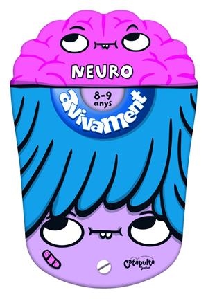 AVIVAMENT NEURO 8-9 | 9789876379625 | ELS EDITORS DE CATAPULTA | Llibreria La Font de Mimir - Llibreria online Barcelona - Comprar llibres català i castellà