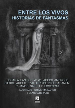 ENTRE LOS VIVOS, HISTORIAS DE FANTASMAS | 9788412435528 | POE, EDGAR ALLAN | Llibreria La Font de Mimir - Llibreria online Barcelona - Comprar llibres català i castellà