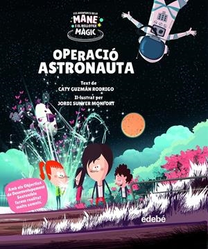 OPERACIÓ ASTRONAUTA | 9788468355535 | GUZMÁN RODRIGO, CATY | Llibreria La Font de Mimir - Llibreria online Barcelona - Comprar llibres català i castellà
