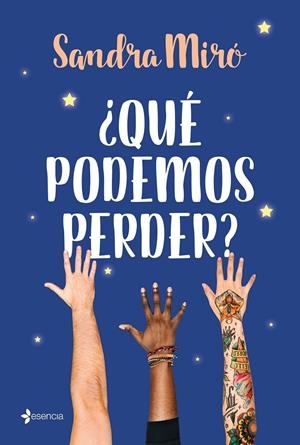 ¿QUÉ PODEMOS PERDER? | 9788408225751 | MIRÓ, SANDRA | Llibreria La Font de Mimir - Llibreria online Barcelona - Comprar llibres català i castellà