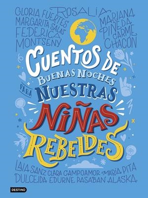 CUENTOS DE BUENAS NOCHES PARA NUESTRAS NIÑAS REBELDES | 9788408241676 | NIÑAS REBELDES | Llibreria La Font de Mimir - Llibreria online Barcelona - Comprar llibres català i castellà