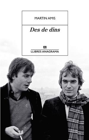DES DE DINS | 9788433916006 | AMIS, MARTIN | Llibreria La Font de Mimir - Llibreria online Barcelona - Comprar llibres català i castellà