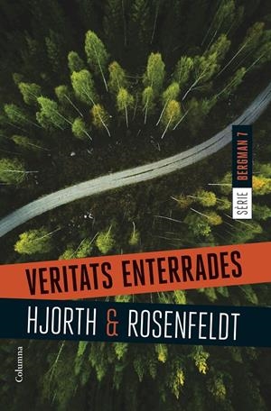 VERITATS ENTERRADES | 9788466428477 | HJORTH, MICHAEL/ROSENFELDT, HANS | Llibreria La Font de Mimir - Llibreria online Barcelona - Comprar llibres català i castellà