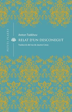 RELAT D'UN DESCONEGUT | 9788418908163 | TXÈKHOV, ANTON | Llibreria La Font de Mimir - Llibreria online Barcelona - Comprar llibres català i castellà