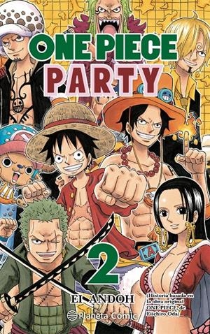 ONE PIECE PARTY Nº 02 | 9788413417493 | ODA, EIICHIRO | Llibreria La Font de Mimir - Llibreria online Barcelona - Comprar llibres català i castellà