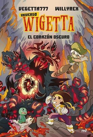 UNIVERSO WIGETTA 3. EL CORAZÓN OSCURO | 9788427049079 | VEGETTA777 Y WILLYREX | Llibreria La Font de Mimir - Llibreria online Barcelona - Comprar llibres català i castellà