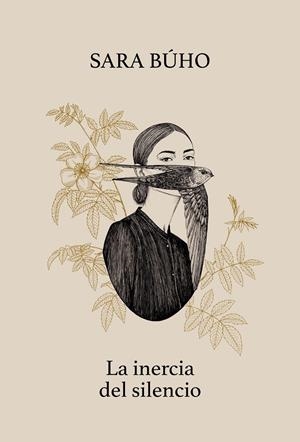LA INERCIA DEL SILENCIO | 9788417858513 | BÚHO, SARA | Llibreria La Font de Mimir - Llibreria online Barcelona - Comprar llibres català i castellà