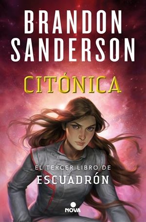 CITÓNICA (ESCUADRÓN 3) | 9788418037191 | SANDERSON, BRANDON | Llibreria La Font de Mimir - Llibreria online Barcelona - Comprar llibres català i castellà