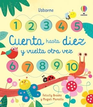 CUENTA HASTA DIEZ Y VUELTA OTRA VEZ | 9781801313285 | BROOKS, FELICITY/BROOKS, FELICITY | Llibreria La Font de Mimir - Llibreria online Barcelona - Comprar llibres català i castellà