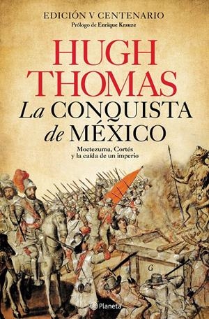 LA CONQUISTA DE MÉXICO | 9788408227939 | THOMAS, HUGH | Llibreria La Font de Mimir - Llibreria online Barcelona - Comprar llibres català i castellà