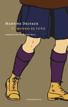 EL MUNDO ES TUYO | 9788412340778 | DELVAUX, MARTINE | Llibreria La Font de Mimir - Llibreria online Barcelona - Comprar llibres català i castellà