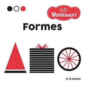 BABY MONTESSORI. FORMES | 9788468267449 | BARUZZI, AGNESE | Llibreria La Font de Mimir - Llibreria online Barcelona - Comprar llibres català i castellà