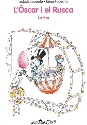 L'ÒSCAR I EL RUSCA. LA FIRA | 9788418900075 | LECOMTE, LUDOVIC | Llibreria La Font de Mimir - Llibreria online Barcelona - Comprar llibres català i castellà