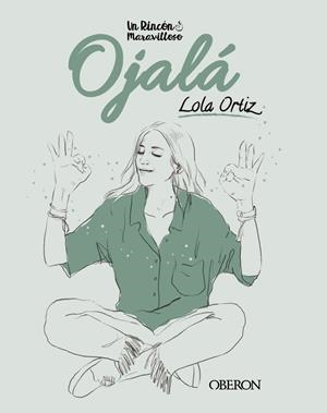 OJALÁ | 9788441544420 | ORTIZ, LOLA | Llibreria La Font de Mimir - Llibreria online Barcelona - Comprar llibres català i castellà
