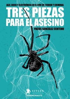 TRES PIEZAS PARA EL ASESINO | 9788412326918 | GONZÁLEZ CENTENO, PACO | Llibreria La Font de Mimir - Llibreria online Barcelona - Comprar llibres català i castellà