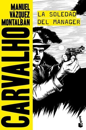LA SOLEDAD DEL MANAGER | 9788408165842 | VÁZQUEZ MONTALBÁN, MANUEL | Llibreria La Font de Mimir - Llibreria online Barcelona - Comprar llibres català i castellà