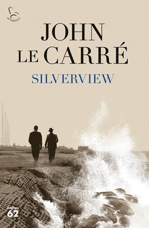 SILVERVIEW | 9788429779943 | LE CARRÉ, JOHN | Llibreria La Font de Mimir - Llibreria online Barcelona - Comprar llibres català i castellà