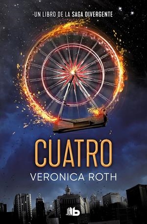 CUATRO (DIVERGENTE 4) | 9788413144849 | ROTH, VERONICA | Llibreria La Font de Mimir - Llibreria online Barcelona - Comprar llibres català i castellà