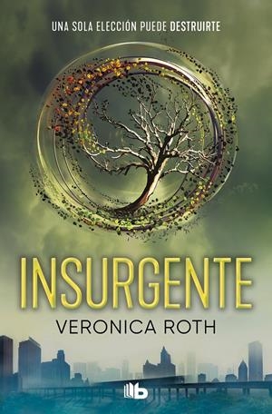 INSURGENTE (DIVERGENTE 2) | 9788413144825 | ROTH, VERONICA | Llibreria La Font de Mimir - Llibreria online Barcelona - Comprar llibres català i castellà