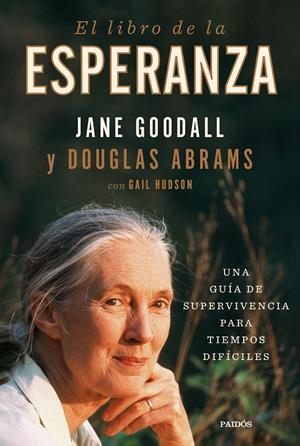 EL LIBRO DE LA ESPERANZA | 9788449338915 | GOODALL, JANE/ABRAMS, DOUGLAS | Llibreria La Font de Mimir - Llibreria online Barcelona - Comprar llibres català i castellà