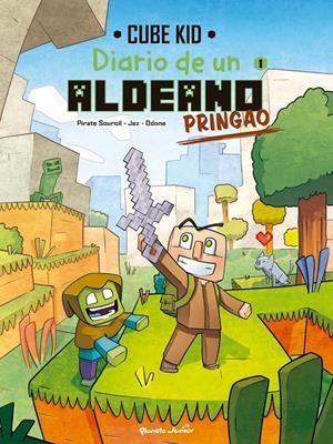 DIARIO DE UN ALDEANO PRINGAO. CÓMIC 1 | 9788408251200 | CUBE KID | Llibreria La Font de Mimir - Llibreria online Barcelona - Comprar llibres català i castellà