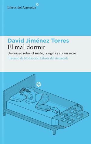 EL MAL DORMIR | 9788417977948 | JIMÉNEZ TORRES, DAVID | Llibreria La Font de Mimir - Llibreria online Barcelona - Comprar llibres català i castellà