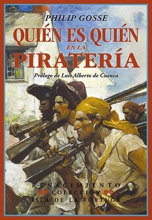 QUIÉN ES QUIÉN EN LA PIRATERÍA | 9788418818875 | GOSSE, PHILIP | Llibreria La Font de Mimir - Llibreria online Barcelona - Comprar llibres català i castellà