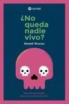 ¿NO QUEDA NADIE VIVO? | 9788417419882 | MAEDA, SHIRO | Llibreria La Font de Mimir - Llibreria online Barcelona - Comprar llibres català i castellà