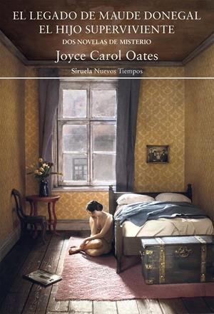 EL LEGADO DE MAUDE DONEGAL. EL HIJO SUPERVIVIENTE | 9788418859014 | OATES, JOYCE CAROL | Llibreria La Font de Mimir - Llibreria online Barcelona - Comprar llibres català i castellà