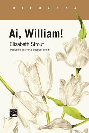 AI, WILLIAM! | 9788418858048 | STROUT, ELIZABETH | Llibreria La Font de Mimir - Llibreria online Barcelona - Comprar llibres català i castellà