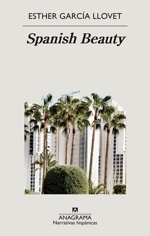 SPANISH BEAUTY | 9788433999405 | GARCÍA LLOVET, ESTHER | Llibreria La Font de Mimir - Llibreria online Barcelona - Comprar llibres català i castellà