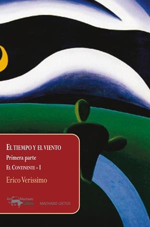 EL TIEMPO Y EL VIENTO - EL CONTINENTE-I | 9788477743927 | VERISSIMO, ERICO | Llibreria La Font de Mimir - Llibreria online Barcelona - Comprar llibres català i castellà