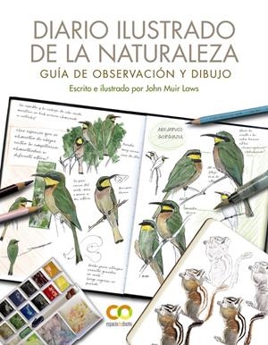 DIARIO ILUSTRADO DE LA NATURALEZA. GUÍA DE OBSERVACIÓN Y DIBUJO | 9788441544567 | MUIR LAWS, JOHN | Llibreria La Font de Mimir - Llibreria online Barcelona - Comprar llibres català i castellà